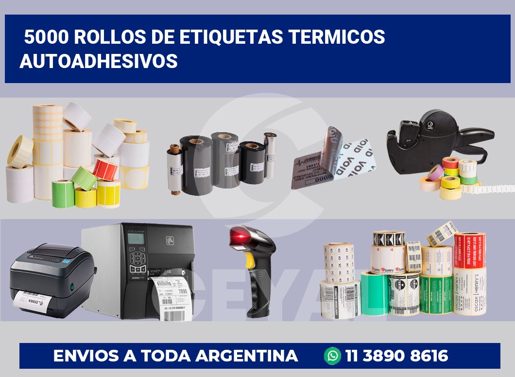 5000 Rollos de etiquetas termicos autoadhesivos