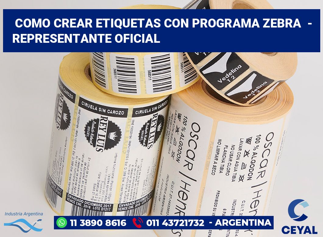 Como crear etiquetas con programa zebra  - Representante oficial