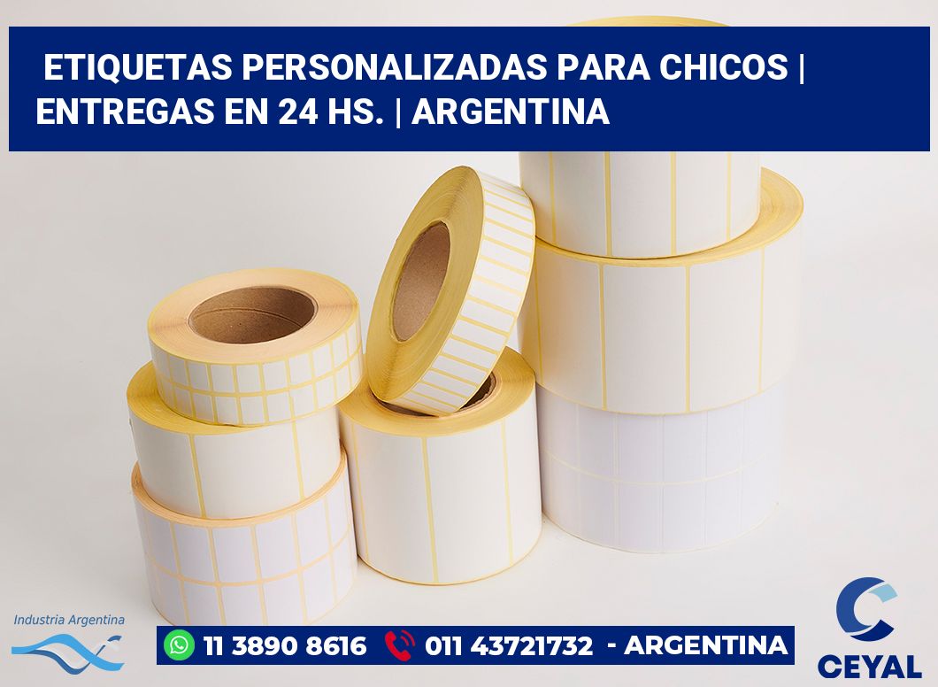 Etiquetas personalizadas para chicos | Entregas en 24 hs. | Argentina