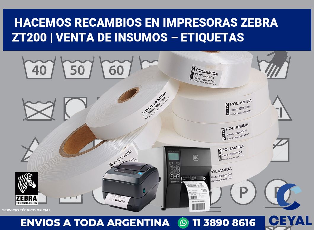 Hacemos recambios en impresoras Zebra ZT200 | Venta de insumos – Etiquetas