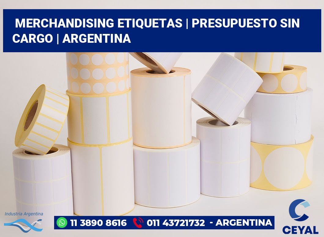 Merchandising etiquetas | Presupuesto sin cargo | Argentina