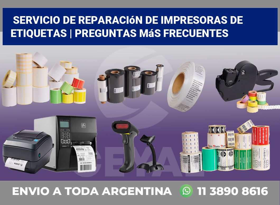 Servicio de reparación de impresoras de etiquetas | Preguntas más frecuentes