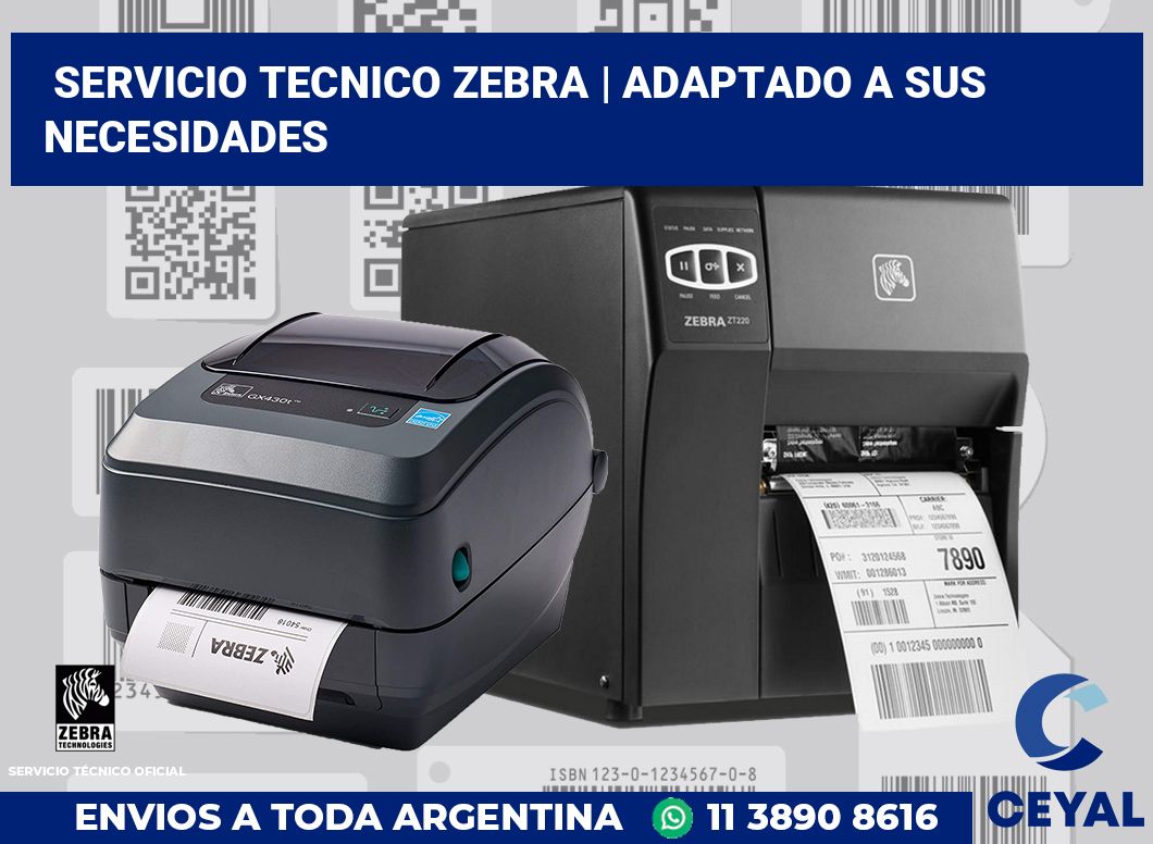 Servicio tecnico Zebra | Adaptado a sus necesidades