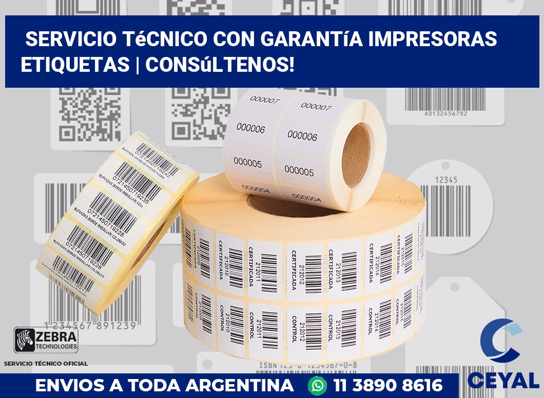 Servicio técnico con garantía impresoras etiquetas | Consúltenos!