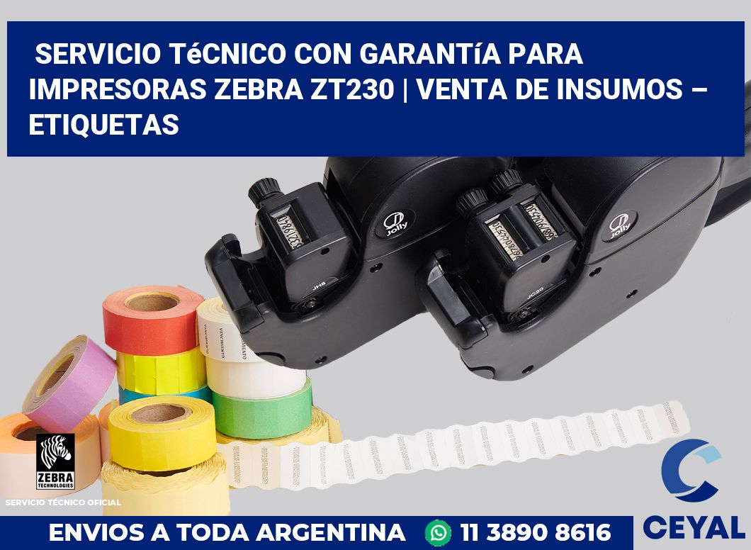 Servicio técnico con garantía para impresoras Zebra ZT230 | Venta de insumos – Etiquetas