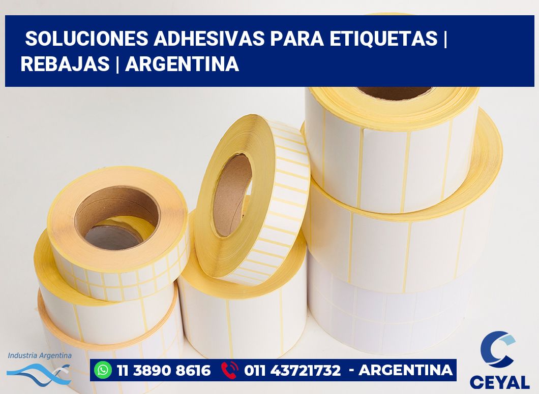Soluciones adhesivas para etiquetas | Rebajas | Argentina
