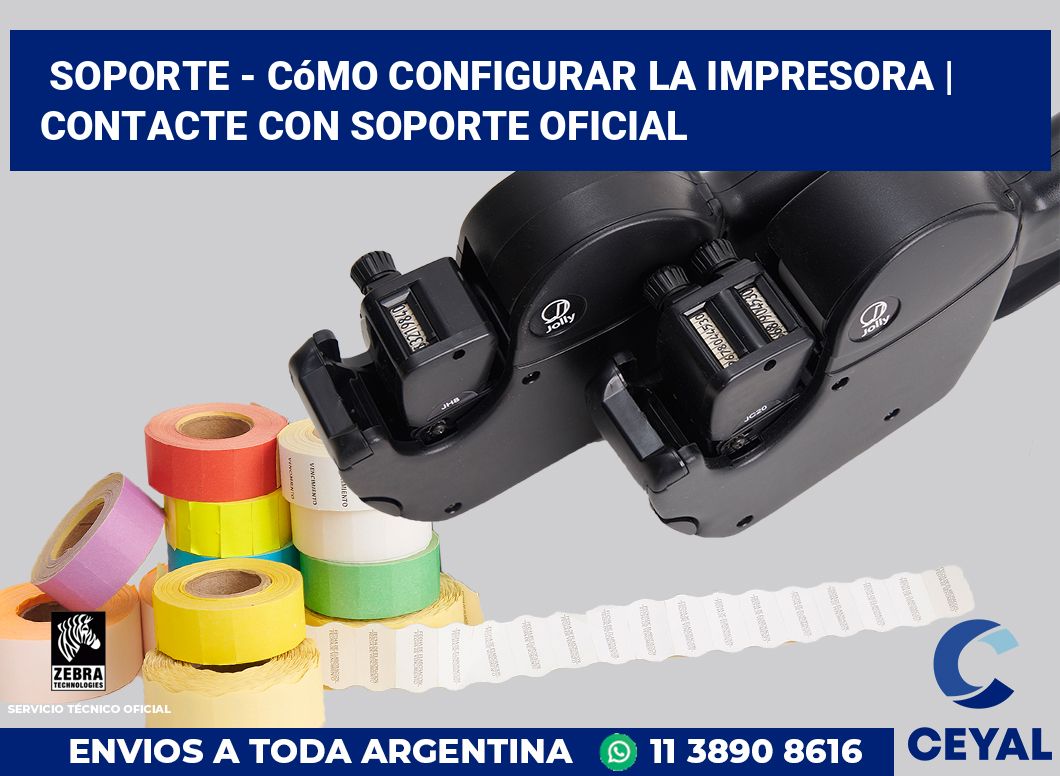 Soporte - cómo configurar la impresora | Contacte con soporte oficial