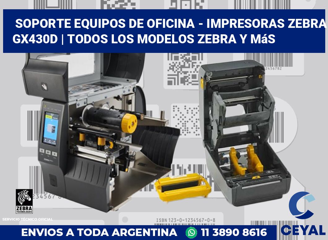 Soporte equipos de oficina - Impresoras Zebra GX430d | Todos los modelos Zebra y más