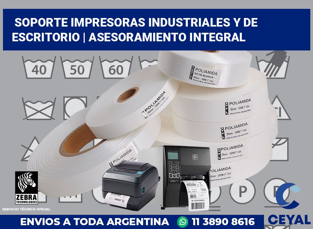 Soporte impresoras industriales y de escritorio | Asesoramiento integral