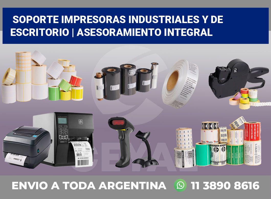 Soporte impresoras industriales y de escritorio | Asesoramiento integral