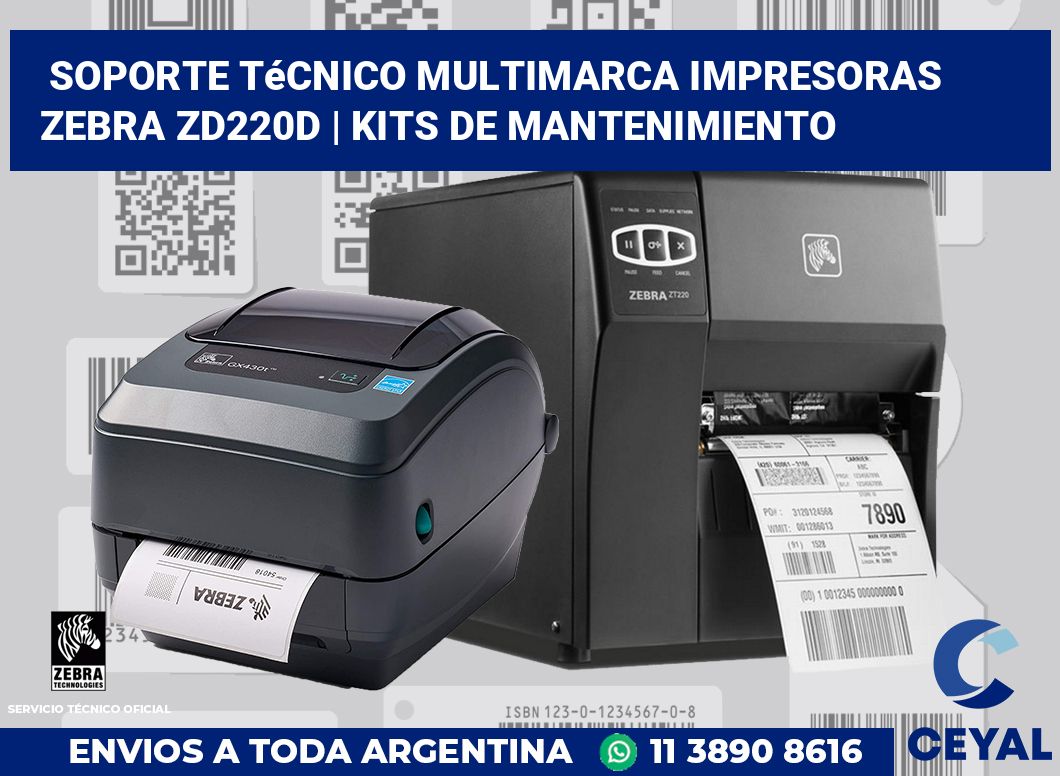 Soporte técnico multimarca impresoras Zebra ZD220d | Kits de mantenimiento