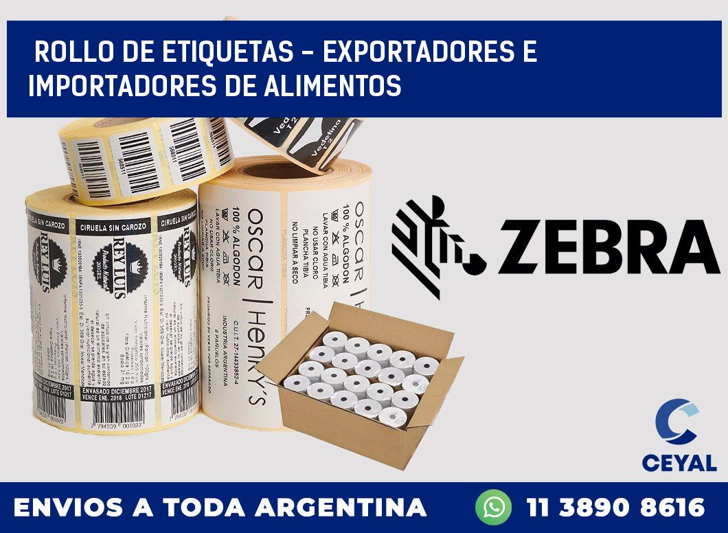 rollo de etiquetas – exportadores e importadores de alimentos