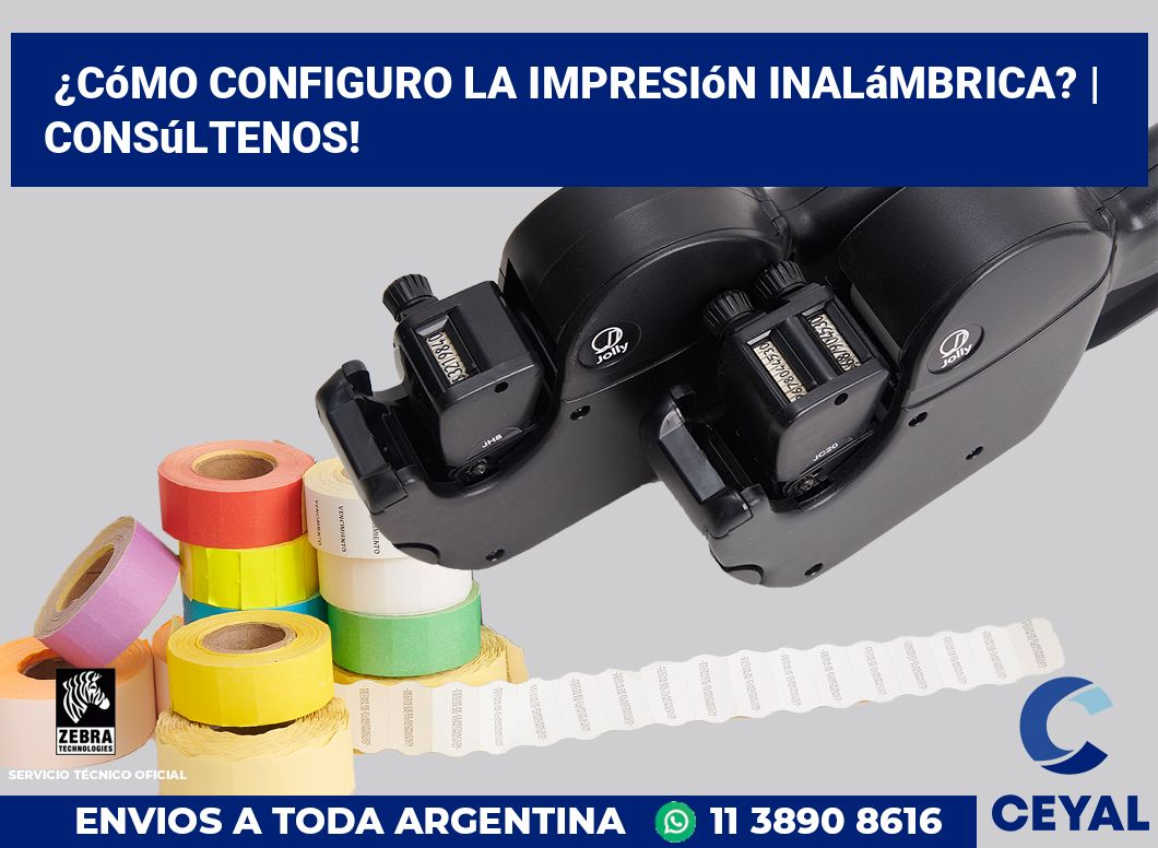 ¿Cómo configuro la impresión inalámbrica? | Consúltenos!