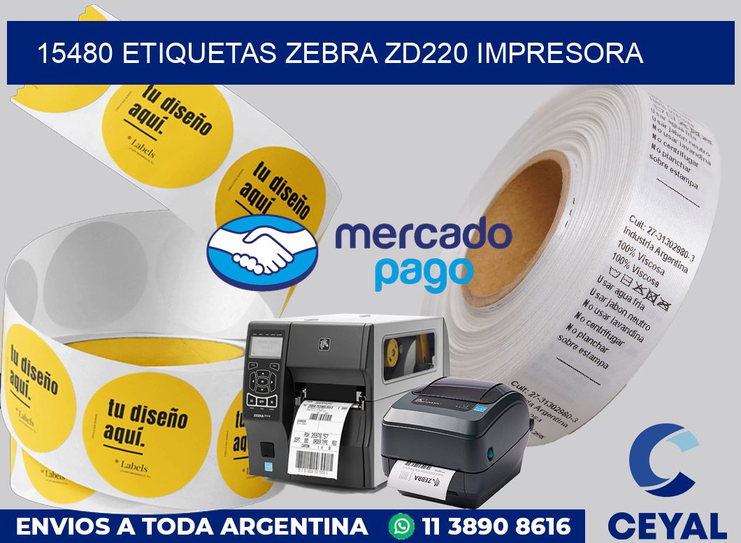15480 etiquetas Zebra zd220 impresora
