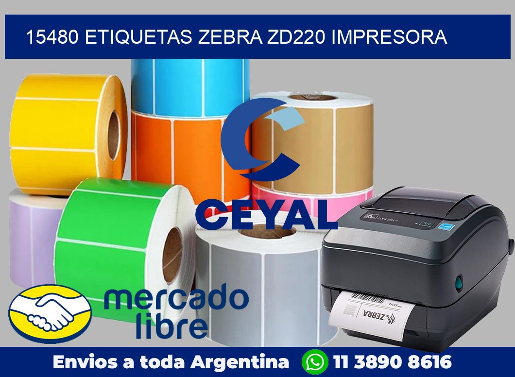 15480 etiquetas Zebra zd220 impresora