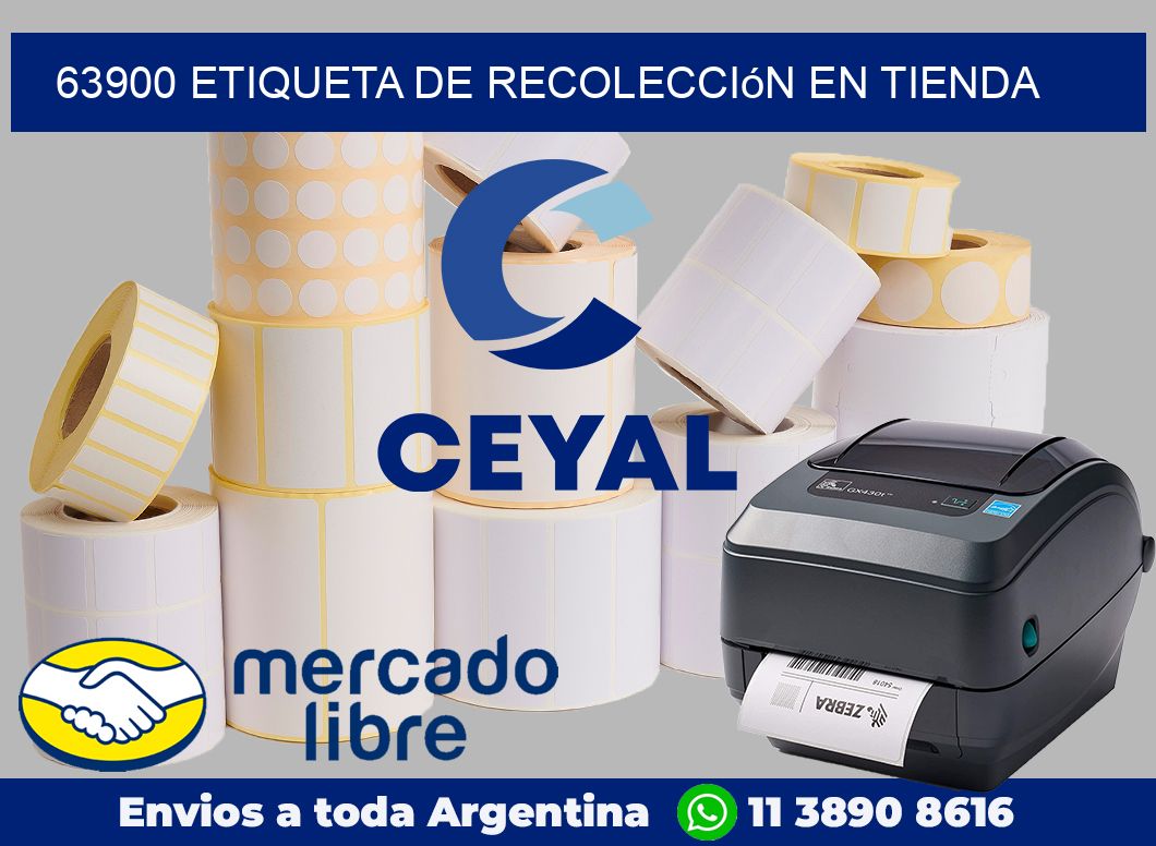 63900 Etiqueta de recolección en tienda