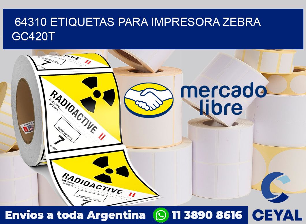 64310 etiquetas para impresora zebra GC420T