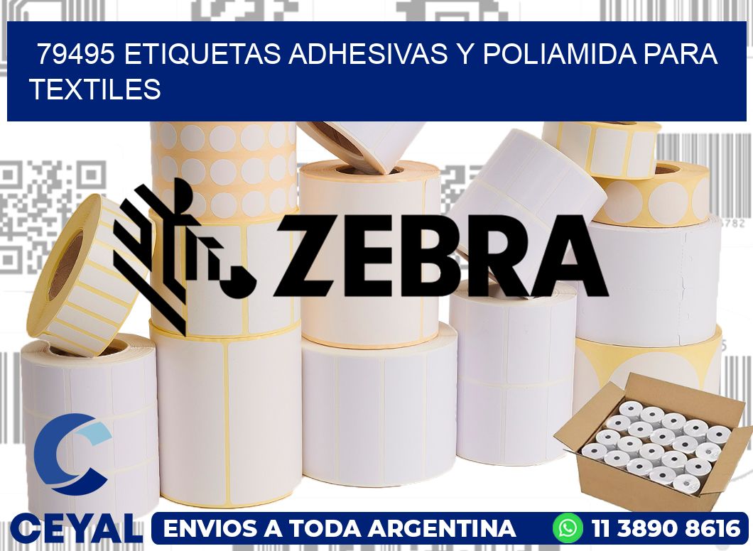 79495 Etiquetas adhesivas y poliamida para textiles