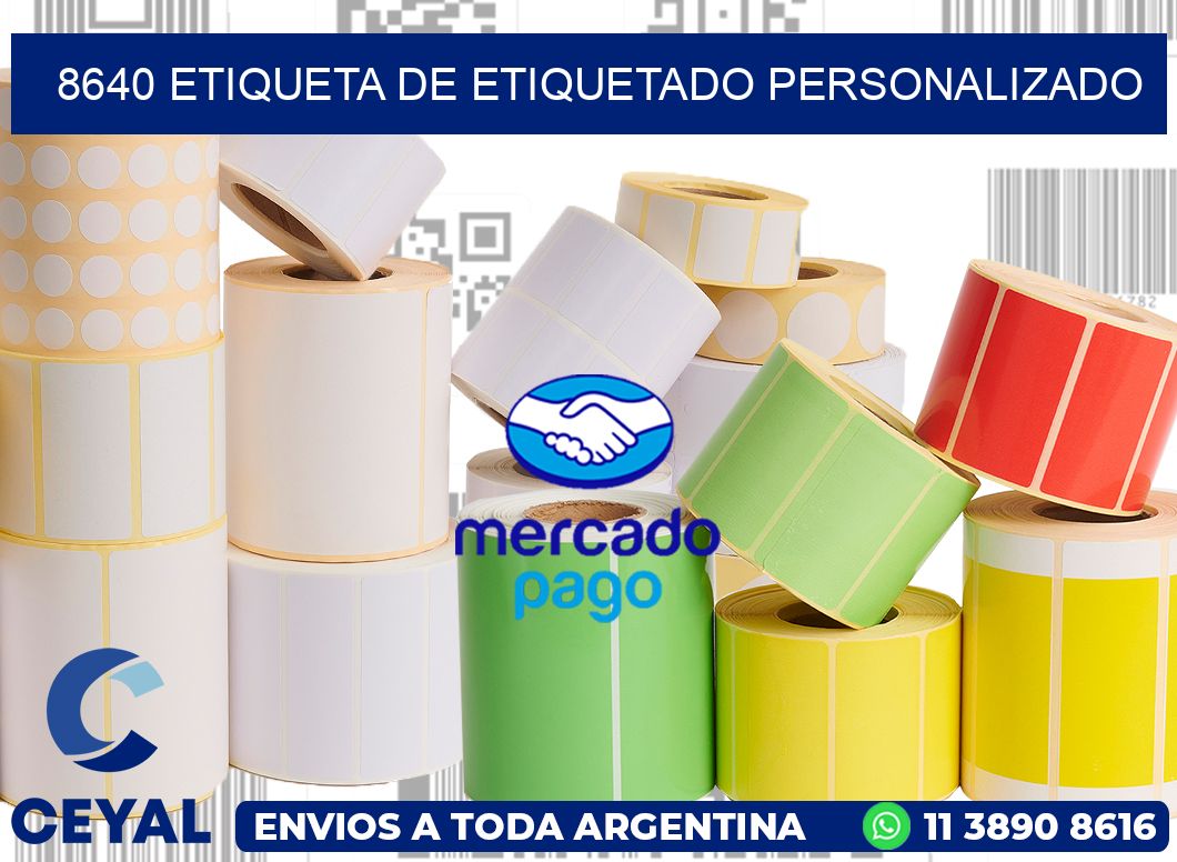 8640 Etiqueta de etiquetado personalizado
