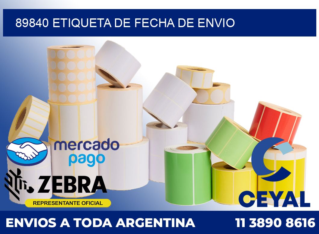 89840 Etiqueta de fecha de envio