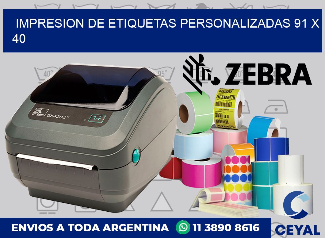 Impresion de etiquetas personalizadas 91 x 40