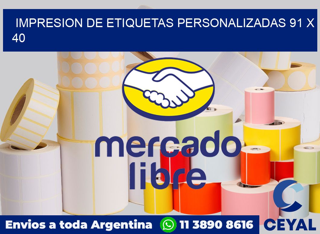 Impresion de etiquetas personalizadas 91 x 40