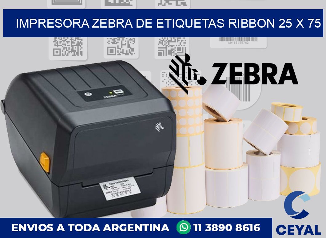 Impresora Zebra de etiquetas ribbon 25 x 75
