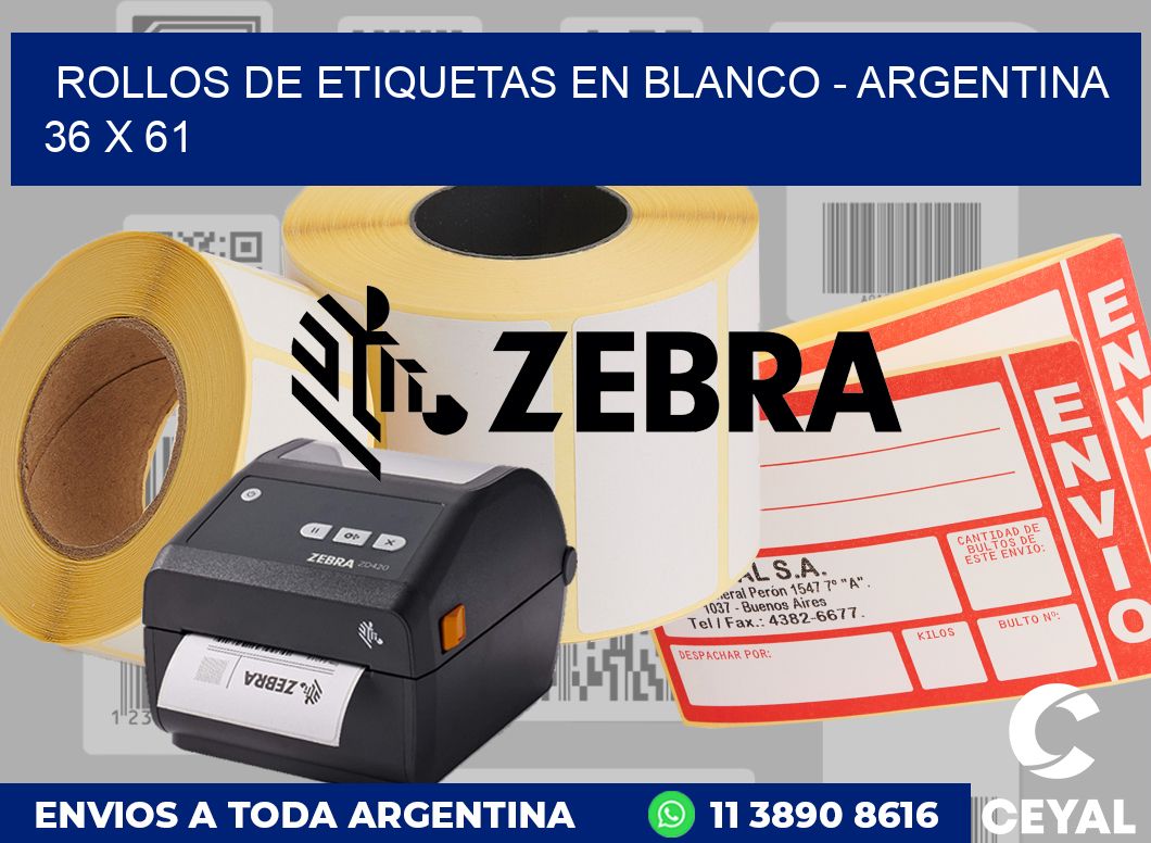 Rollos de etiquetas en blanco - Argentina 36 x 61
