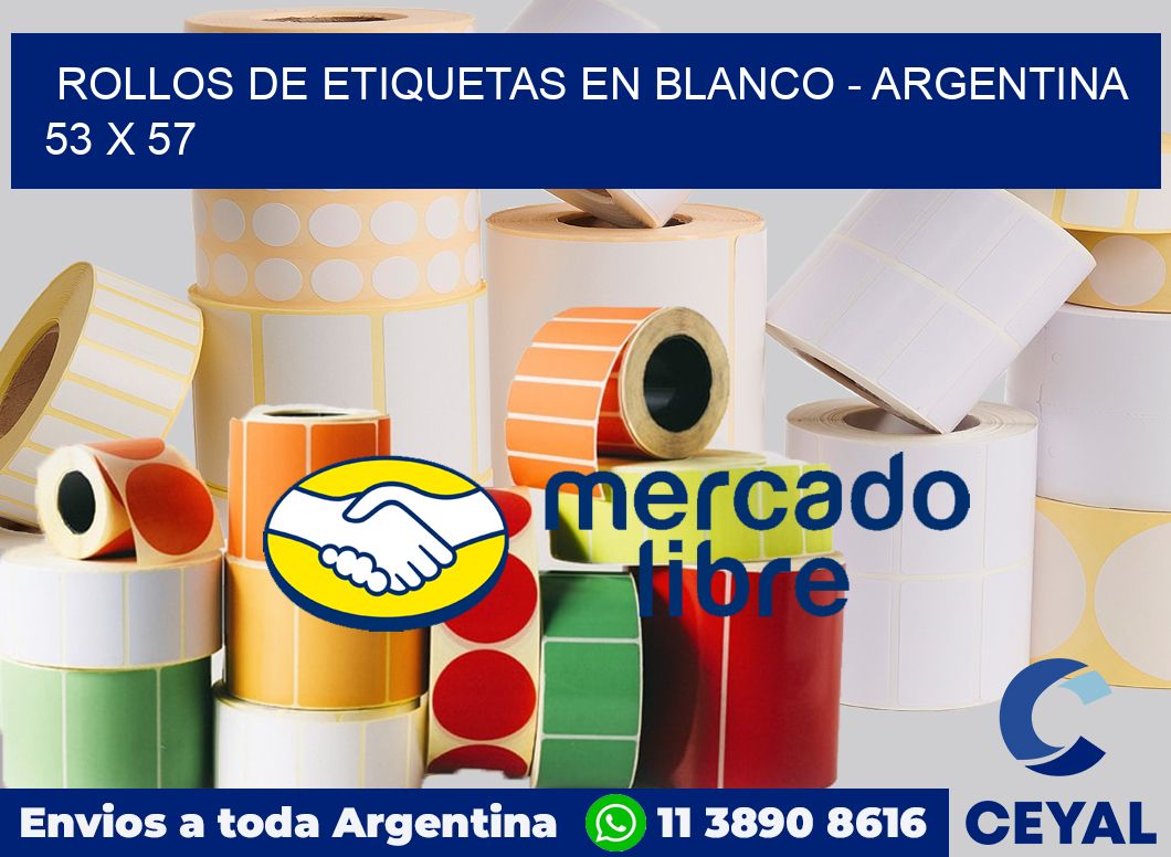 Rollos de etiquetas en blanco – Argentina 53 x 57
