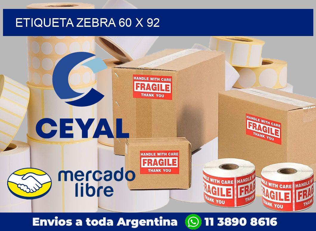 etiqueta zebra 60 x 92