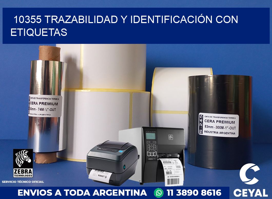 10355 TRAZABILIDAD Y IDENTIFICACIÓN CON ETIQUETAS