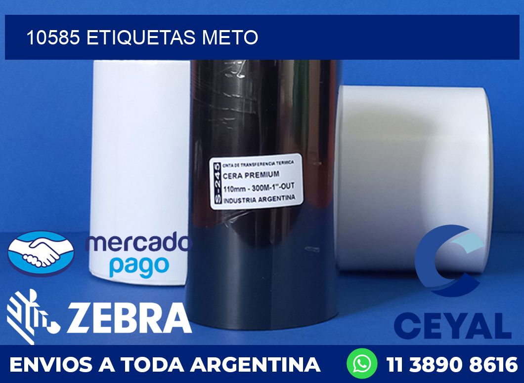 10585 ETIQUETAS METO