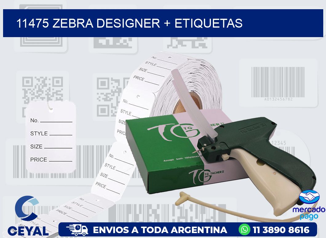 11475 ZEBRA DESIGNER + ETIQUETAS