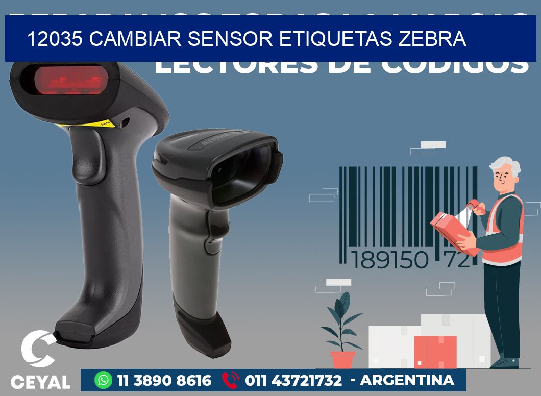 12035 CAMBIAR SENSOR ETIQUETAS ZEBRA