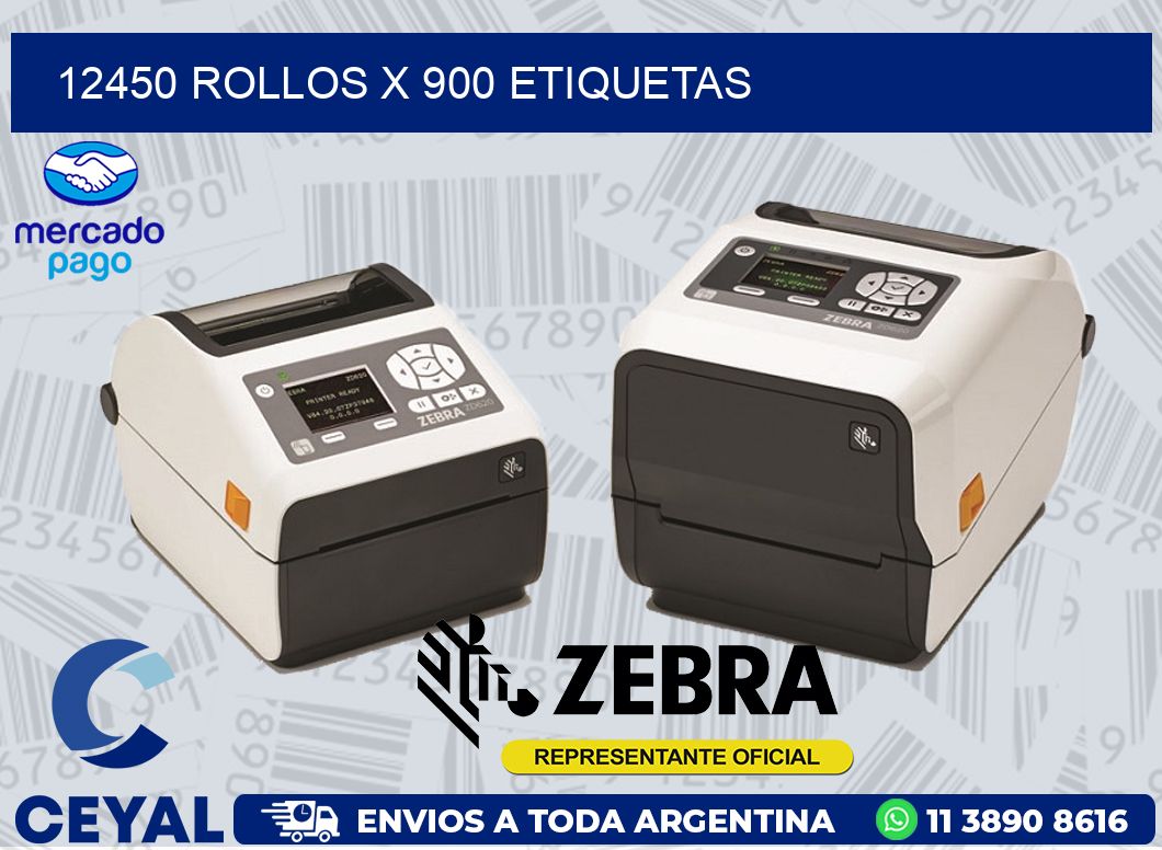 12450 ROLLOS X 900 ETIQUETAS