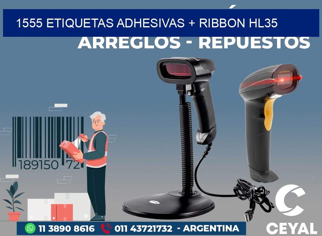 1555 ETIQUETAS ADHESIVAS + RIBBON HL35