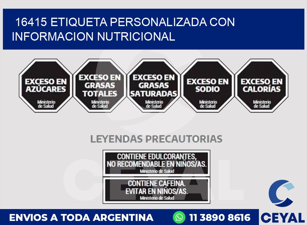 16415 ETIQUETA PERSONALIZADA CON INFORMACION NUTRICIONAL