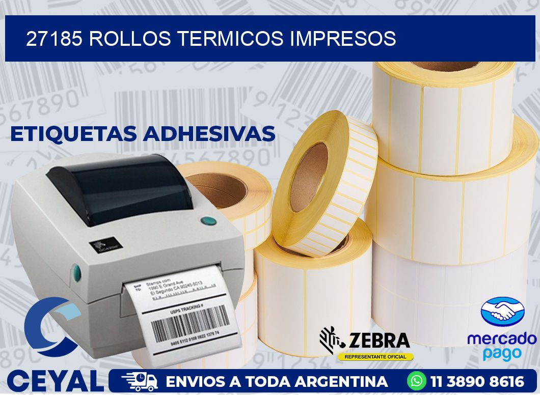 27185 ROLLOS TERMICOS IMPRESOS