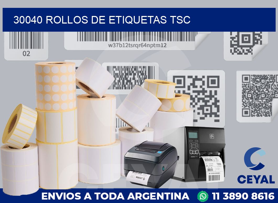 30040 ROLLOS DE ETIQUETAS TSC