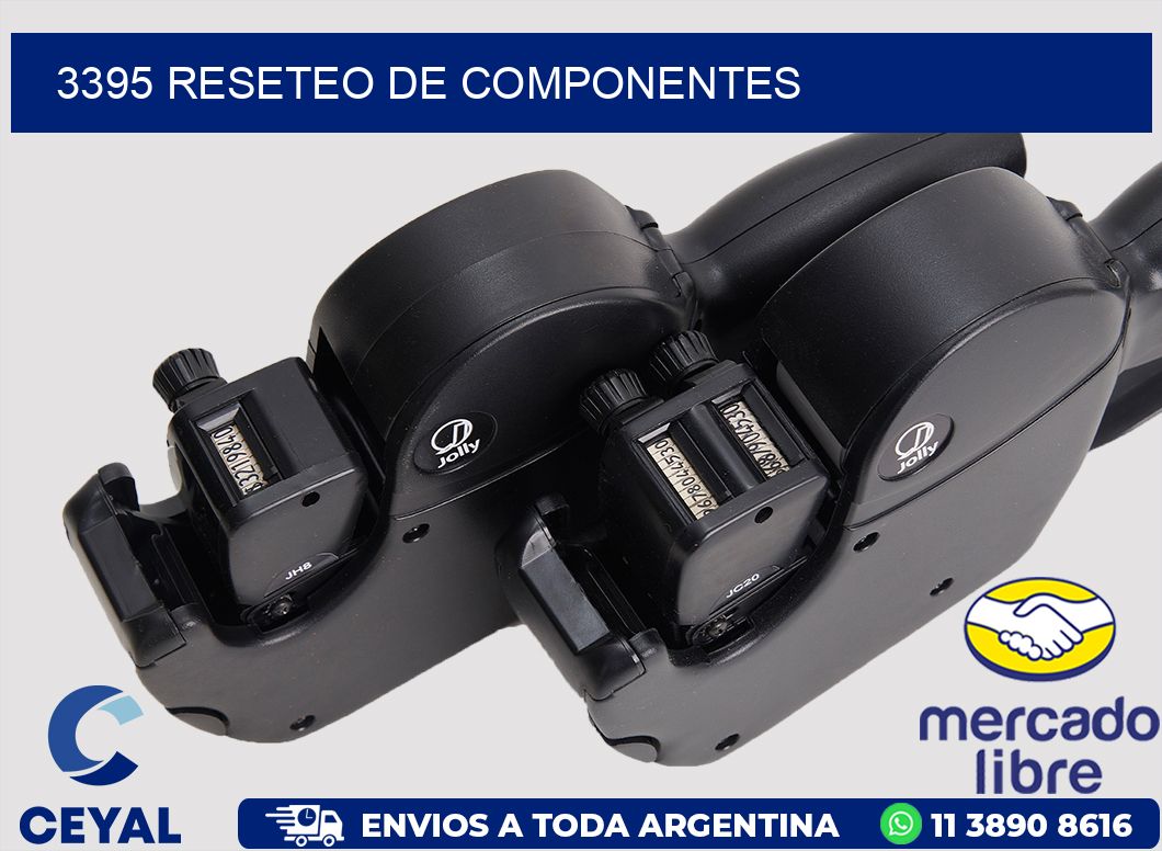 3395 RESETEO DE COMPONENTES