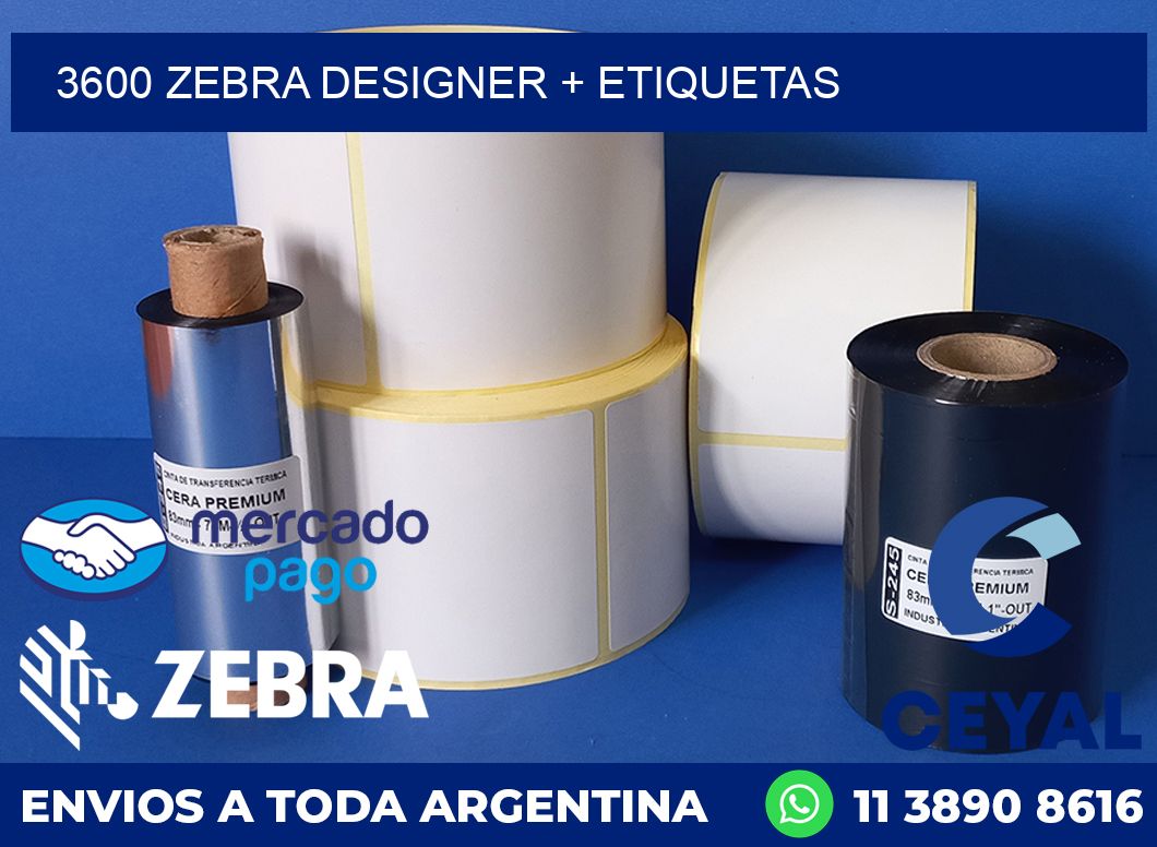 3600 ZEBRA DESIGNER + ETIQUETAS