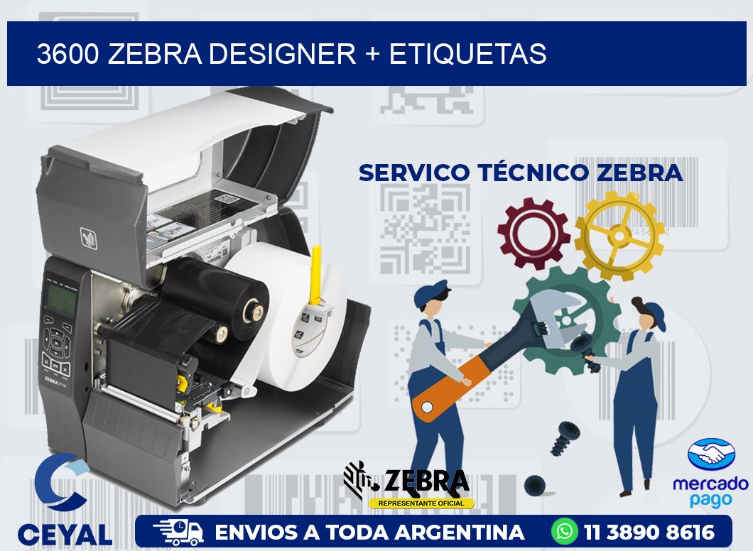 3600 ZEBRA DESIGNER + ETIQUETAS