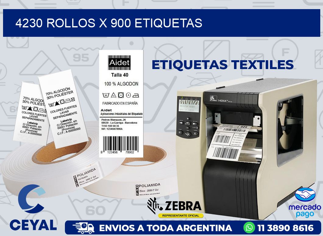 4230 ROLLOS X 900 ETIQUETAS