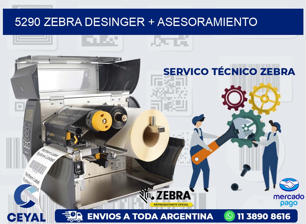 5290 ZEBRA DESINGER + ASESORAMIENTO