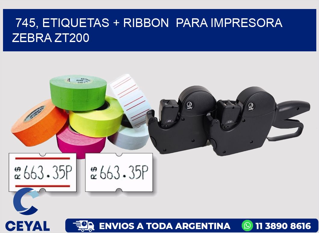 745, etiquetas + ribbon  para impresora zebra ZT200