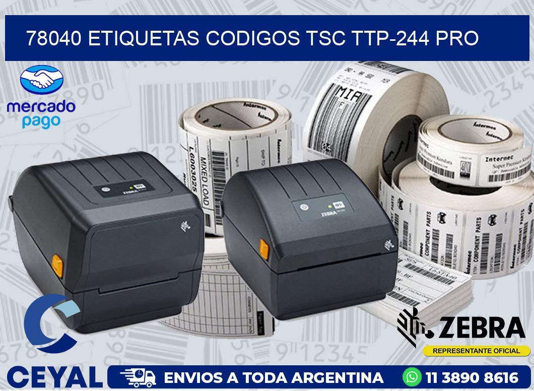 78040 ETIQUETAS CODIGOS TSC TTP-244 PRO