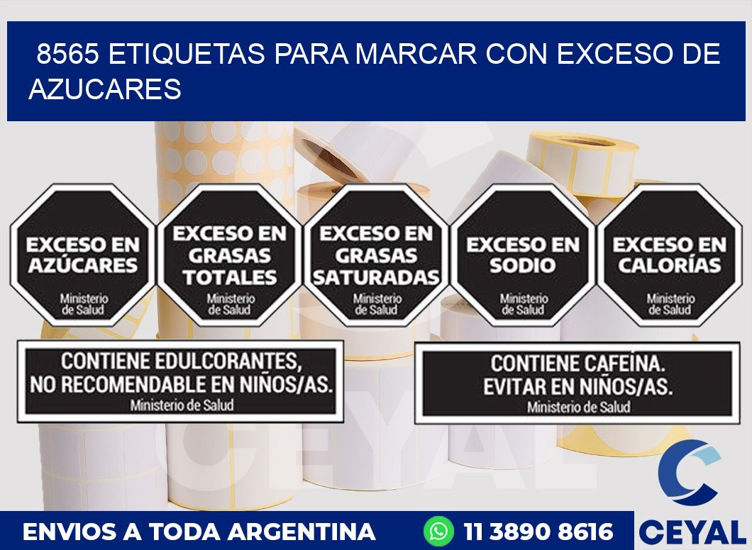 8565 ETIQUETAS PARA MARCAR CON EXCESO DE AZUCARES