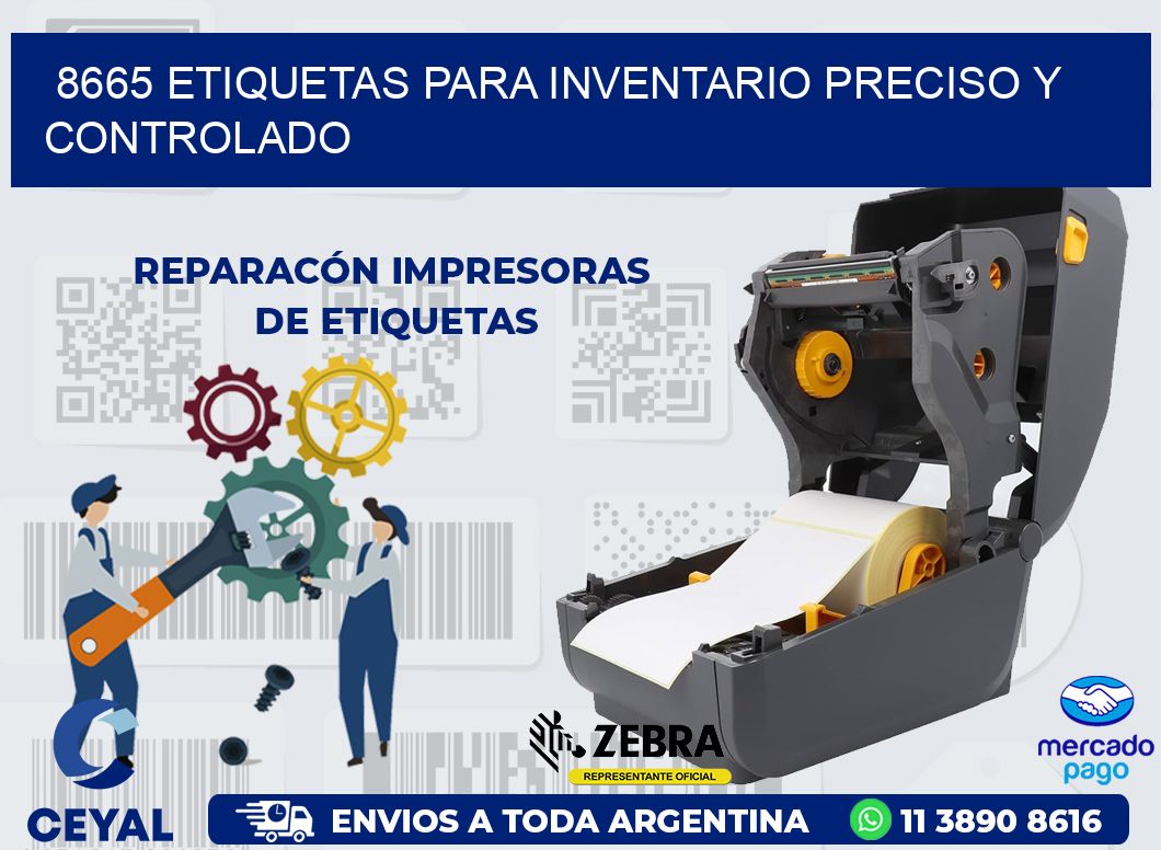 8665 ETIQUETAS PARA INVENTARIO PRECISO Y CONTROLADO