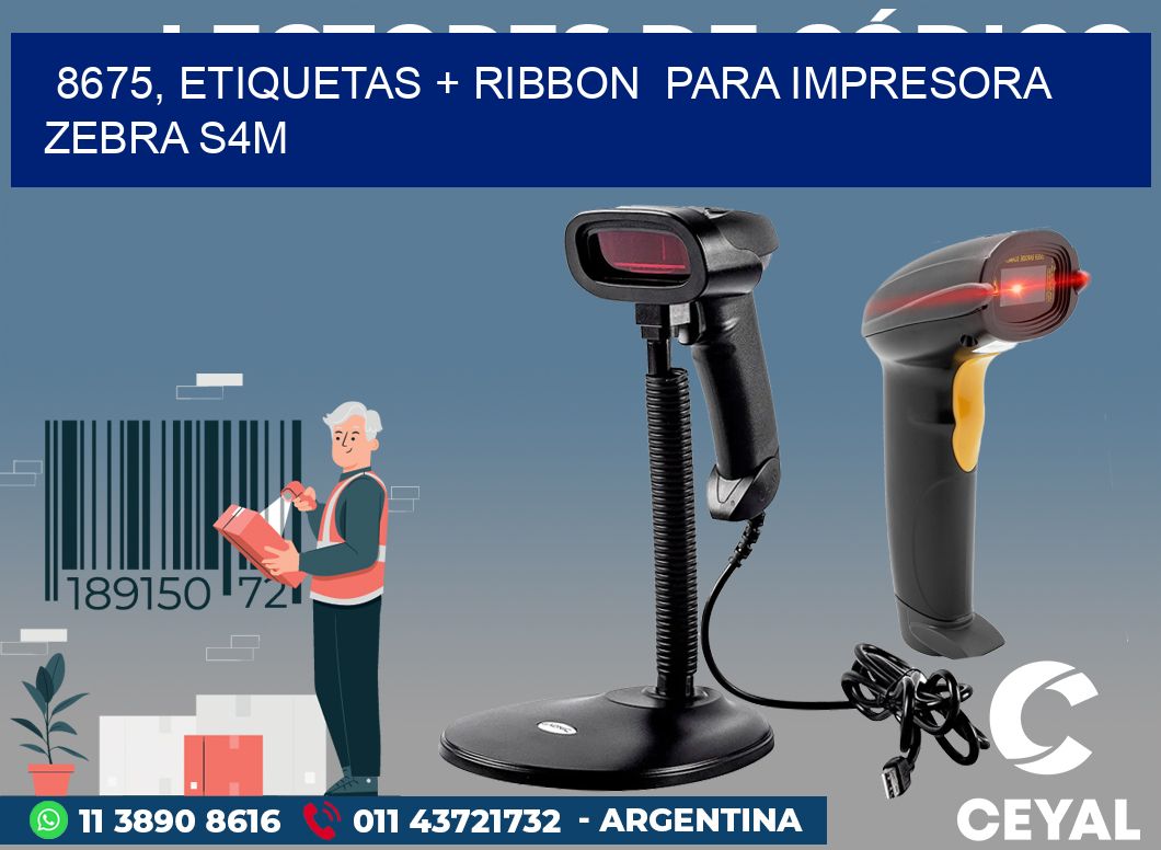 8675, etiquetas + ribbon  para impresora zebra S4M