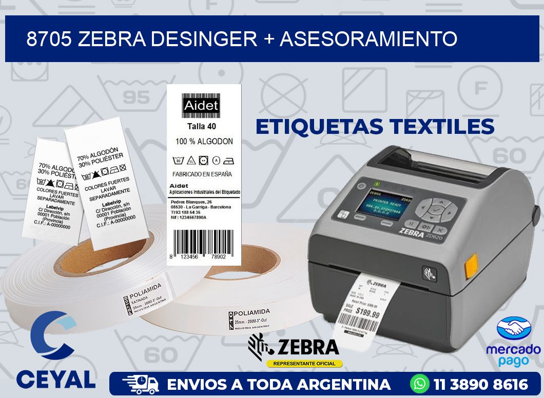 8705 ZEBRA DESINGER + ASESORAMIENTO